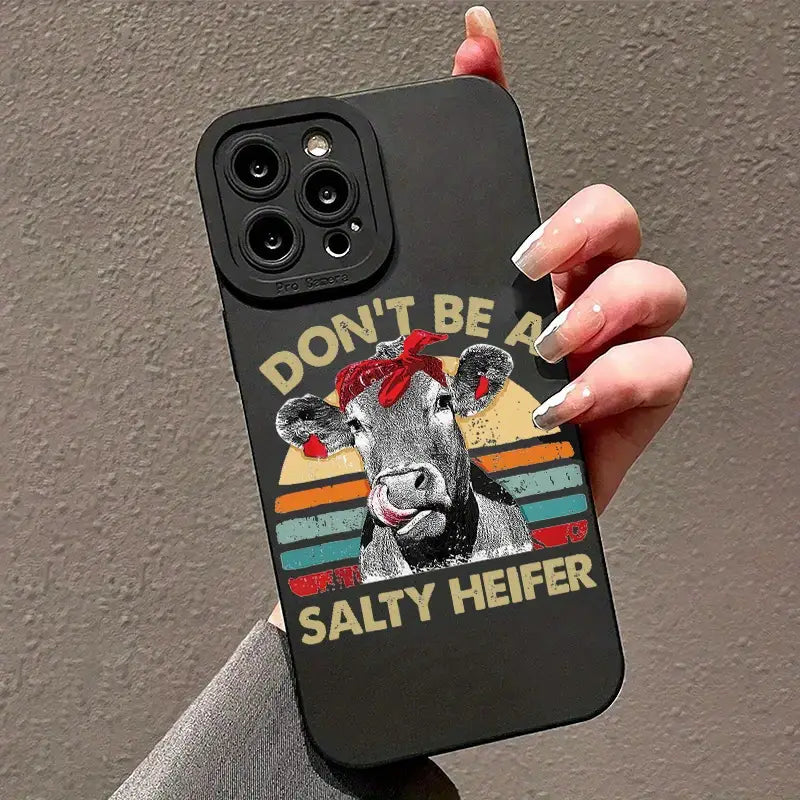 Don't Be a Salty Heifer