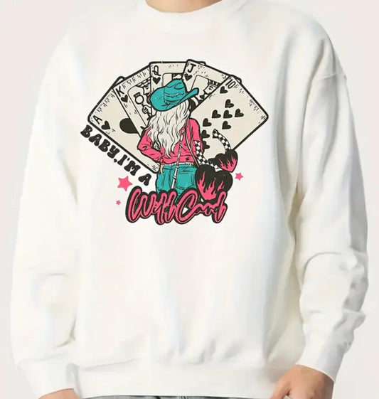 Baby I'm a Wild Card
