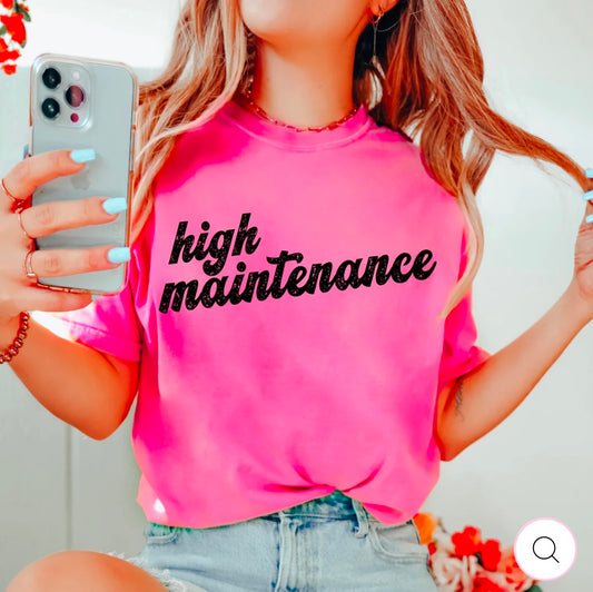 High Maintenance
