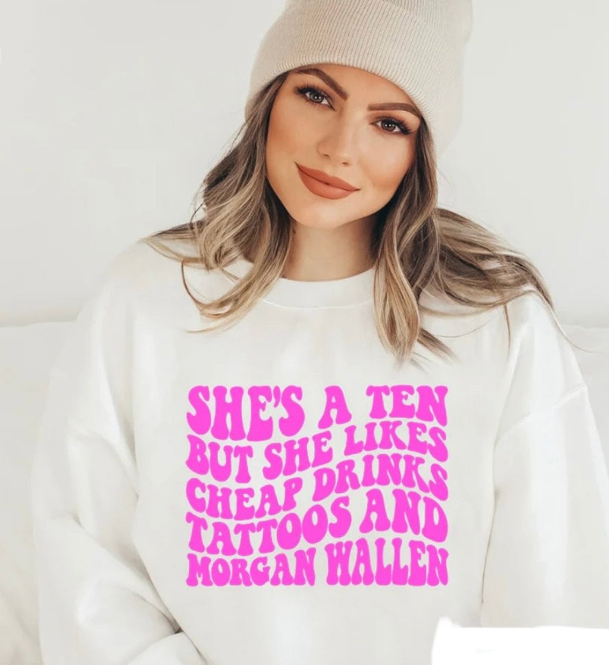 She's A Ten