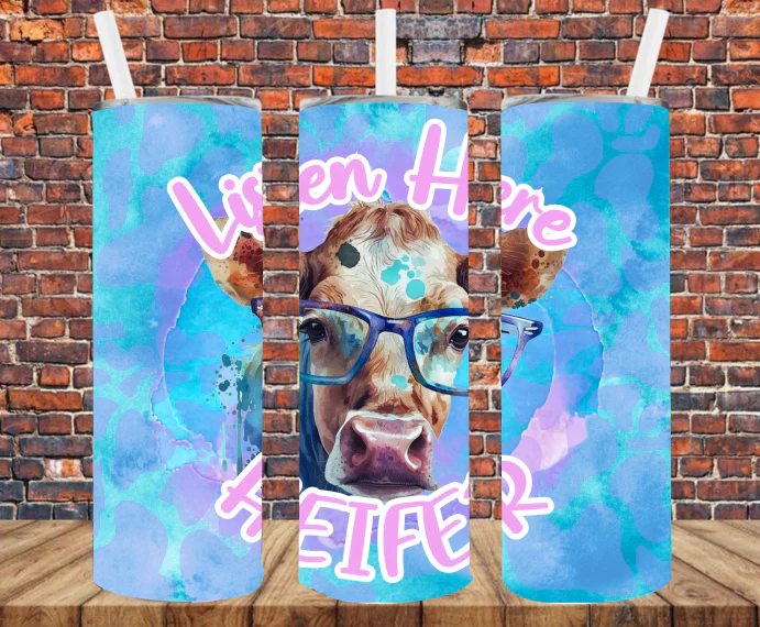 Listen here Heifer