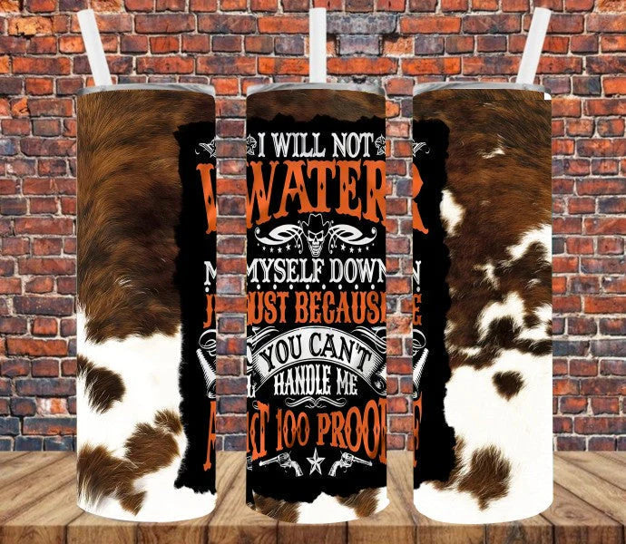 I will not water myself down......
